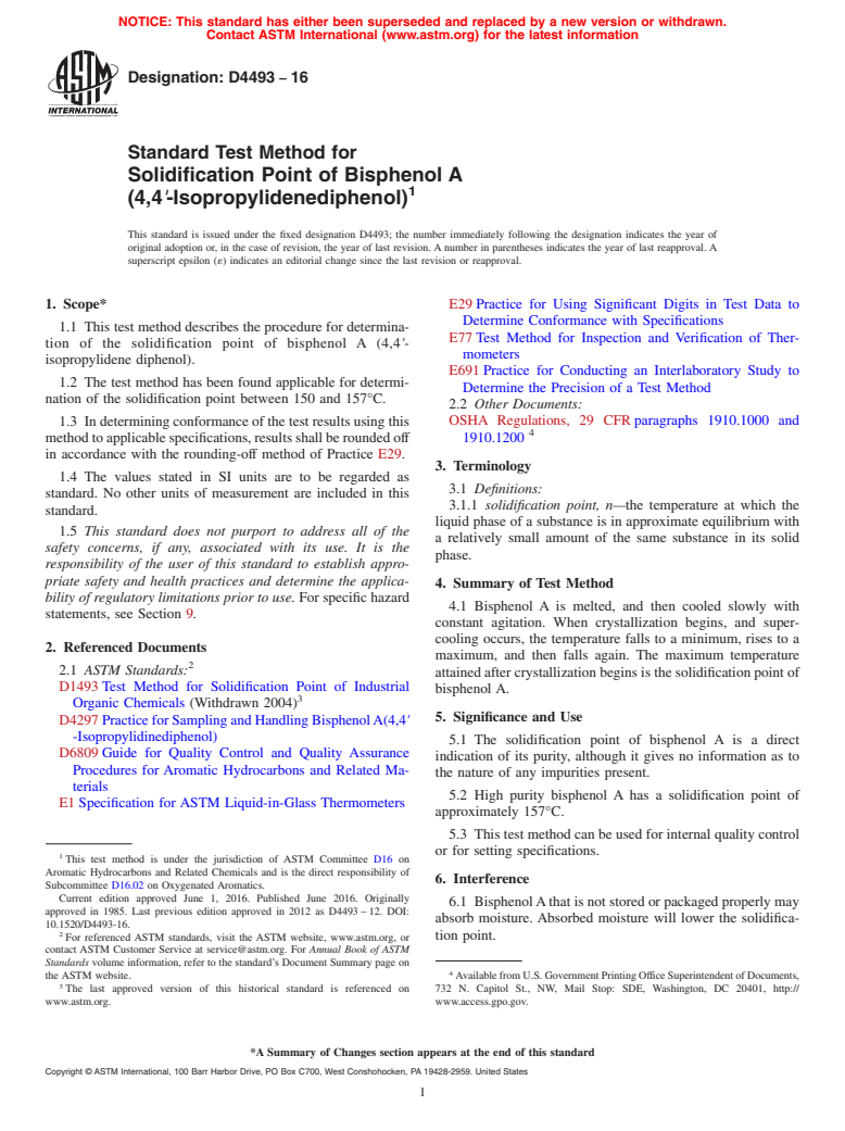 ASTM D4493-16 - Standard Test Method for Solidification Point of Bisphenol A<brk/>(4,4<emph type="ital"  >&#x2032;</emph>-Isopropylidenediphenol)