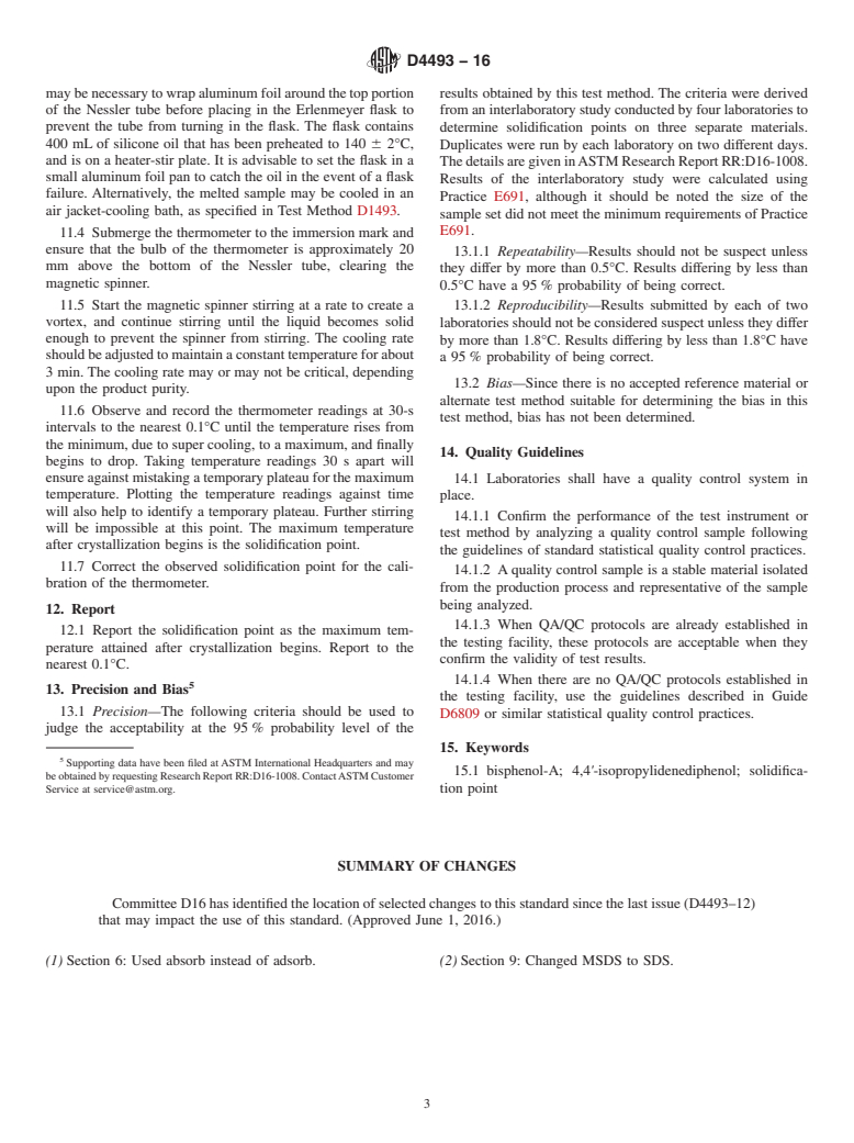 ASTM D4493-16 - Standard Test Method for Solidification Point of Bisphenol A<brk/>(4,4<emph type="ital"  >&#x2032;</emph>-Isopropylidenediphenol)