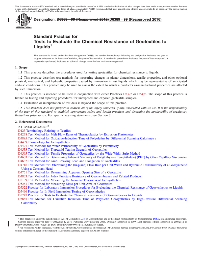 REDLINE ASTM D6389-99(2016) - Standard Practice for  Tests to Evaluate the Chemical Resistance of Geotextiles to  Liquids