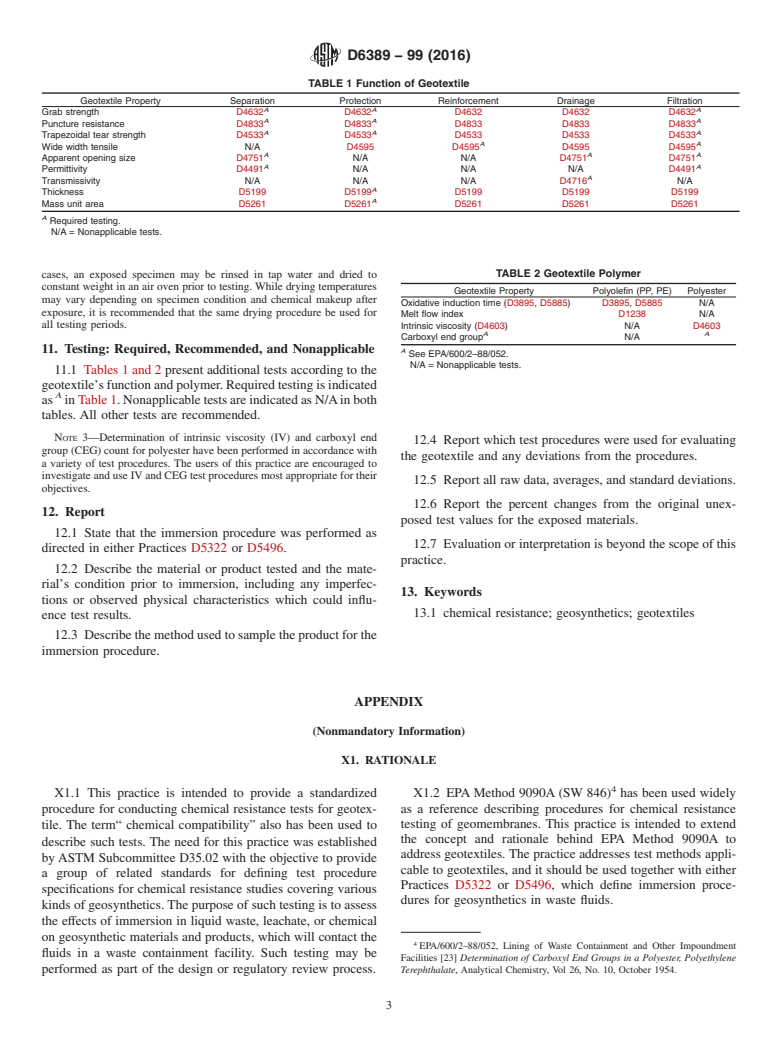 ASTM D6389-99(2016) - Standard Practice for  Tests to Evaluate the Chemical Resistance of Geotextiles to  Liquids