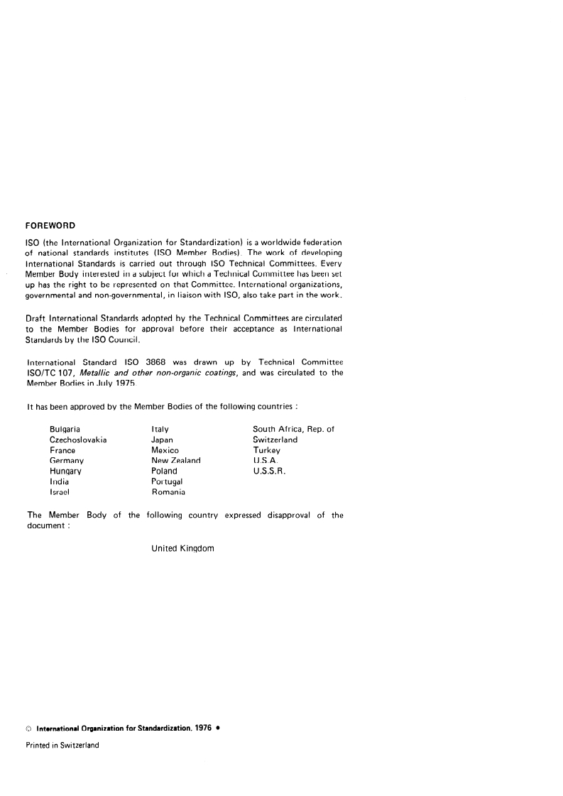 ISO 3868:1976 ISO 3868:1976 - Metallic and other non-organic coatings — Measurement of coating thicknesses — Fizeau multiple-beam interferometry method
Released:1. 11. 1976 - Page 2 preview