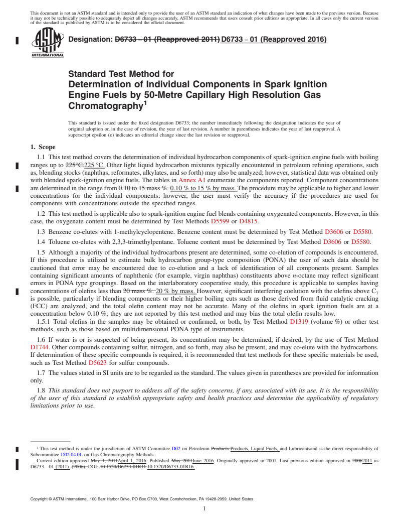 REDLINE ASTM D6733-01(2016) - Standard Test Method for  Determination of Individual Components in Spark Ignition Engine   Fuels by 50-Metre Capillary High Resolution Gas Chromatography