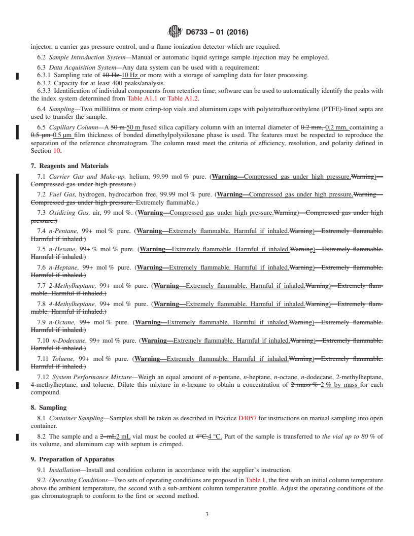 REDLINE ASTM D6733-01(2016) - Standard Test Method for  Determination of Individual Components in Spark Ignition Engine   Fuels by 50-Metre Capillary High Resolution Gas Chromatography