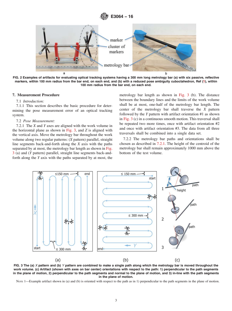 ASTM E3064-16 - Standard Test Method for Evaluating the Performance of Optical Tracking Systems that  Measure Six Degrees of Freedom (6DOF) Pose