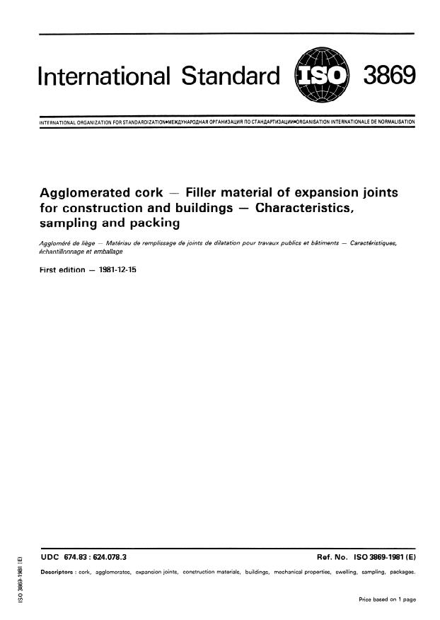 ISO 3869:1981 - Agglomerated cork -- Filler material of expansion joints for construction and buildings -- Characteristics, sampling and packing