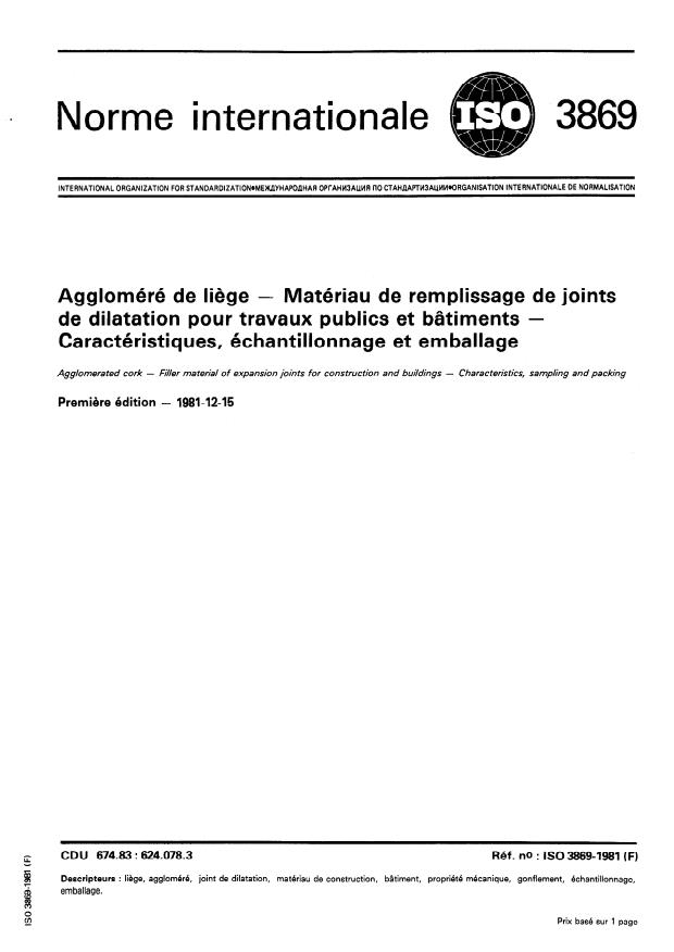 ISO 3869:1981 - Aggloméré de liege -- Matériau de remplissage de joints de dilatation pour travaux publics et bâtiments -- Caractéristiques, échantillonnage et emballage
