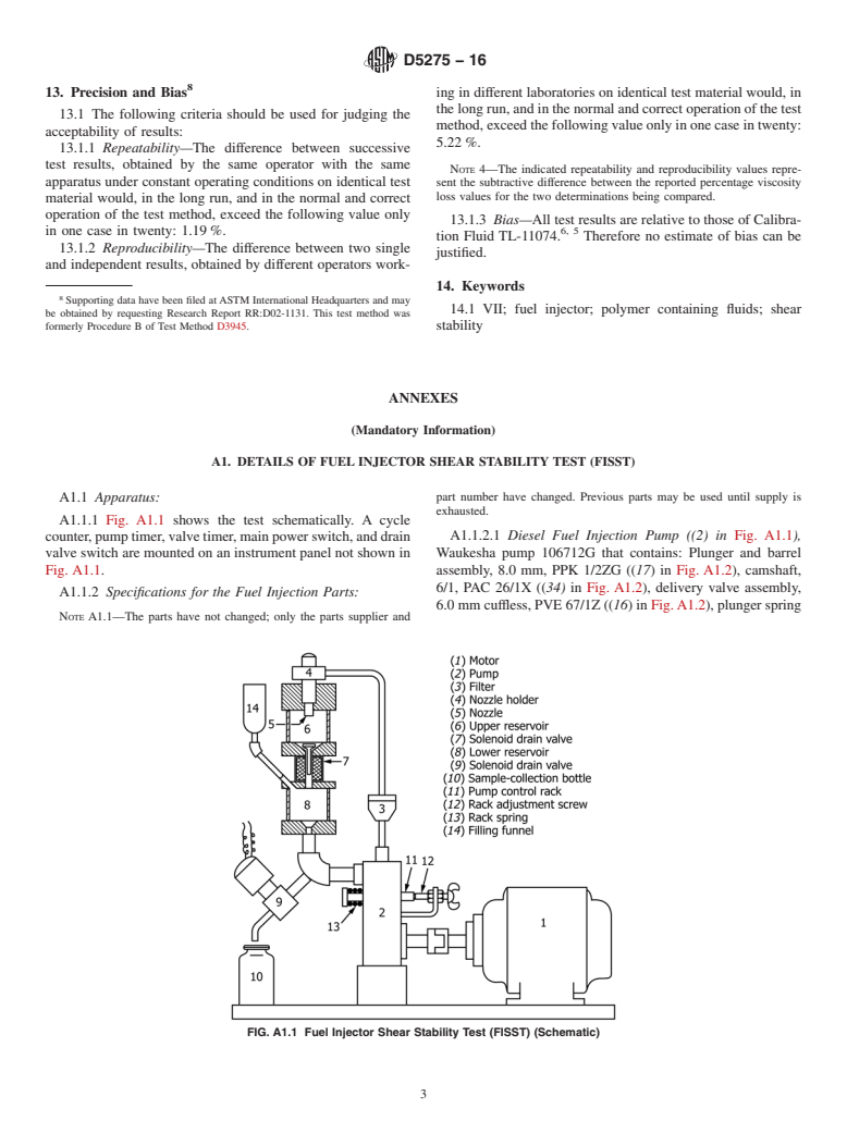 ASTM D5275-16 - Standard Test Method for  Fuel Injector Shear Stability Test (FISST) for Polymer Containing   Fluids