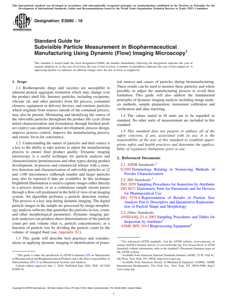 ASTM E3060-16 - Standard Guide for Subvisible Particle Measurement in Biopharmaceutical Manufacturing  Using Dynamic (Flow) Imaging Microscopy