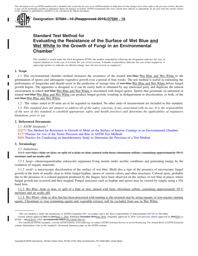 REDLINE ASTM D7584-16 - Standard Test Method for  Evaluating the Resistance of the Surface of Wet Blue and Wet  White to the Growth of Fungi in an Environmental Chamber