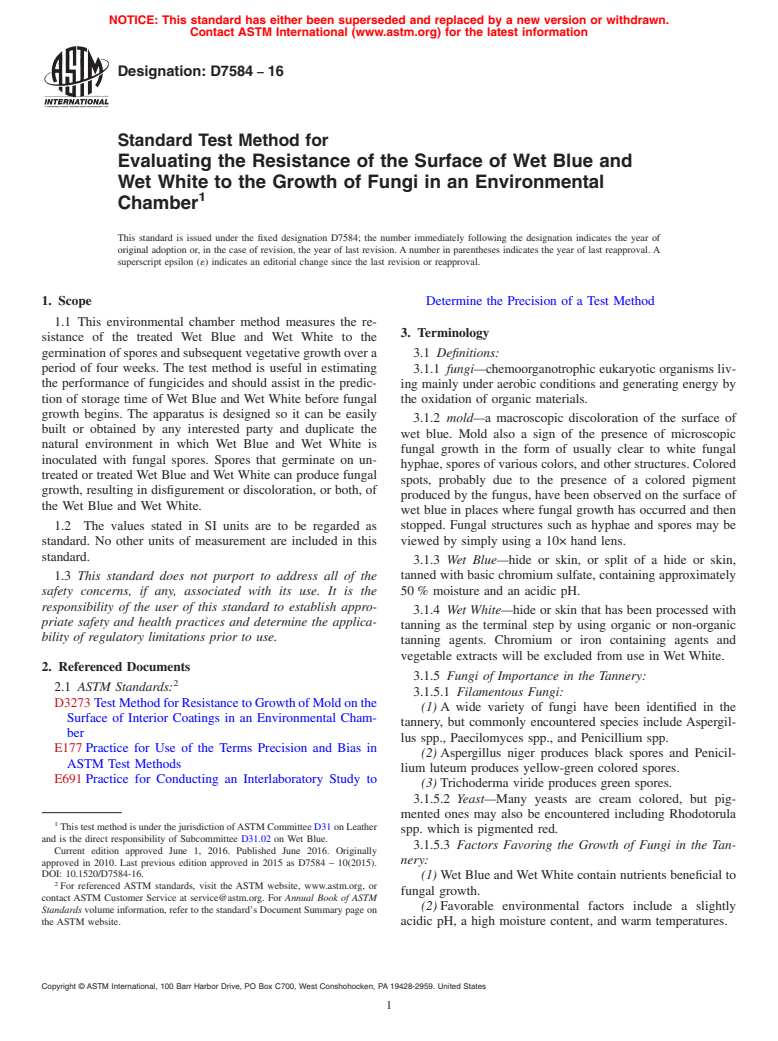 ASTM D7584-16 - Standard Test Method for  Evaluating the Resistance of the Surface of Wet Blue and Wet  White to the Growth of Fungi in an Environmental Chamber