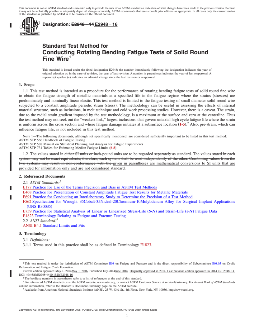 REDLINE ASTM E2948-16 - Standard Test Method for Conducting Rotating Bending Fatigue Tests of Solid Round Fine Wire