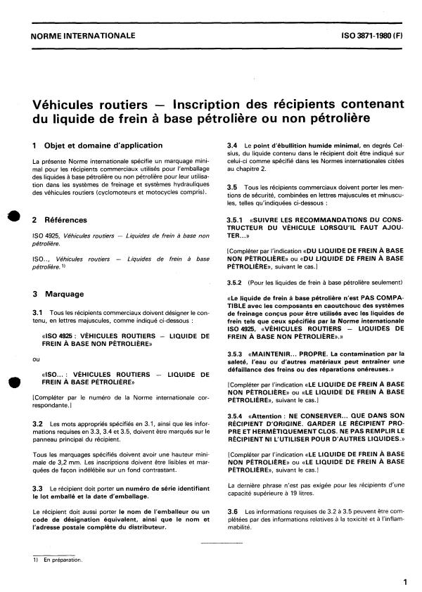 ISO 3871:1980 - Véhicules routiers -- Inscription des récipients contenant du liquide de frein a base pétroliere ou non pétroliere