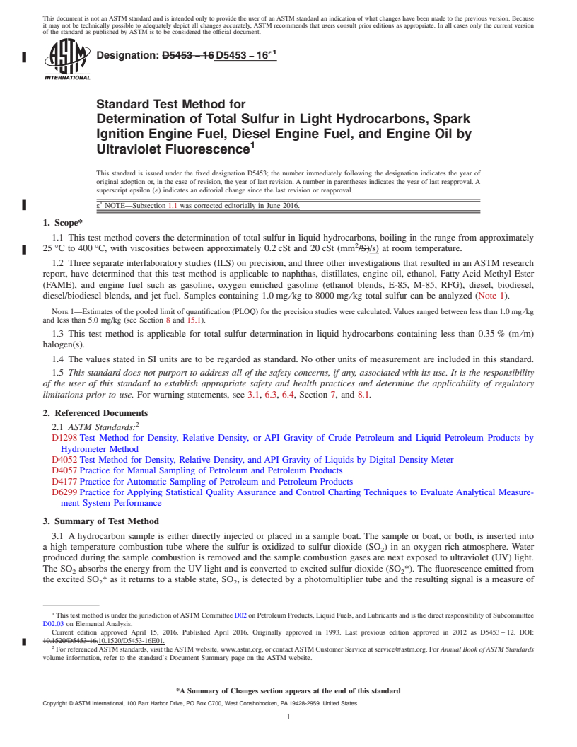 REDLINE ASTM D5453-16e1 - Standard Test Method for Determination of Total Sulfur in Light Hydrocarbons, Spark  Ignition Engine Fuel, Diesel Engine Fuel, and Engine Oil by Ultraviolet  Fluorescence