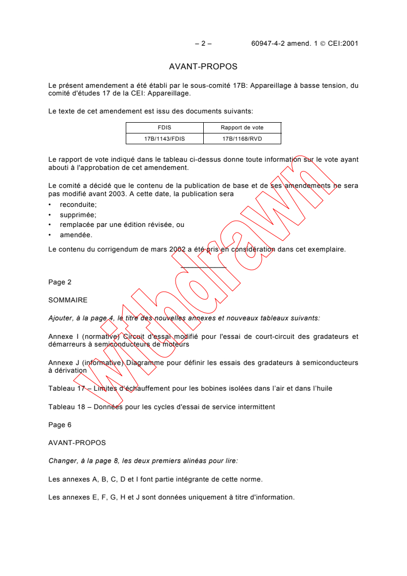 IEC 60947-4-2:1999/AMD1:2001 IEC 60947-4-2:1999/AMD1:2001 - Amendment 1 - Low-voltage switchgear and controlgear - Part 4-2: Contactors and motor-starters - AC semiconductor motor controllers and starters
Released:10/16/2001
Isbn:2831860490 - Page 2 preview