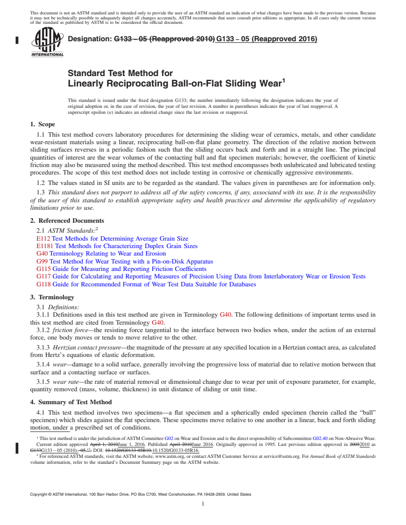 REDLINE ASTM G133-05(2016) - Standard Test Method for  Linearly Reciprocating Ball-on-Flat Sliding Wear