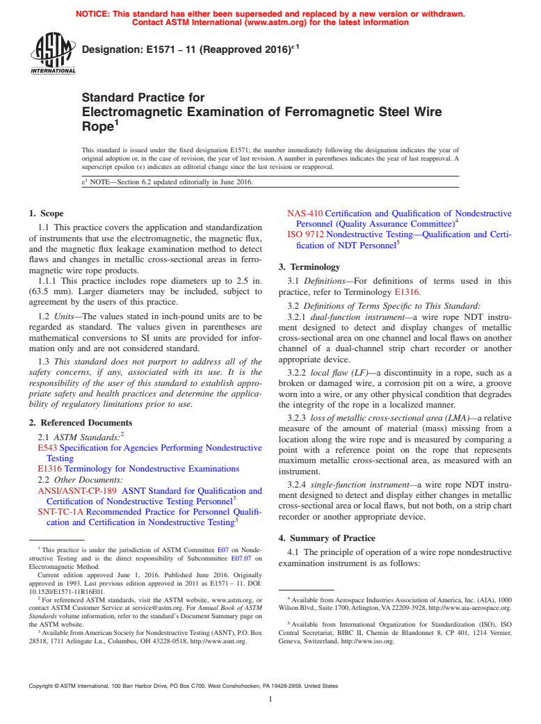 ASTM E1571-11(2016)e1 - Standard Practice for  Electromagnetic Examination of Ferromagnetic Steel Wire Rope