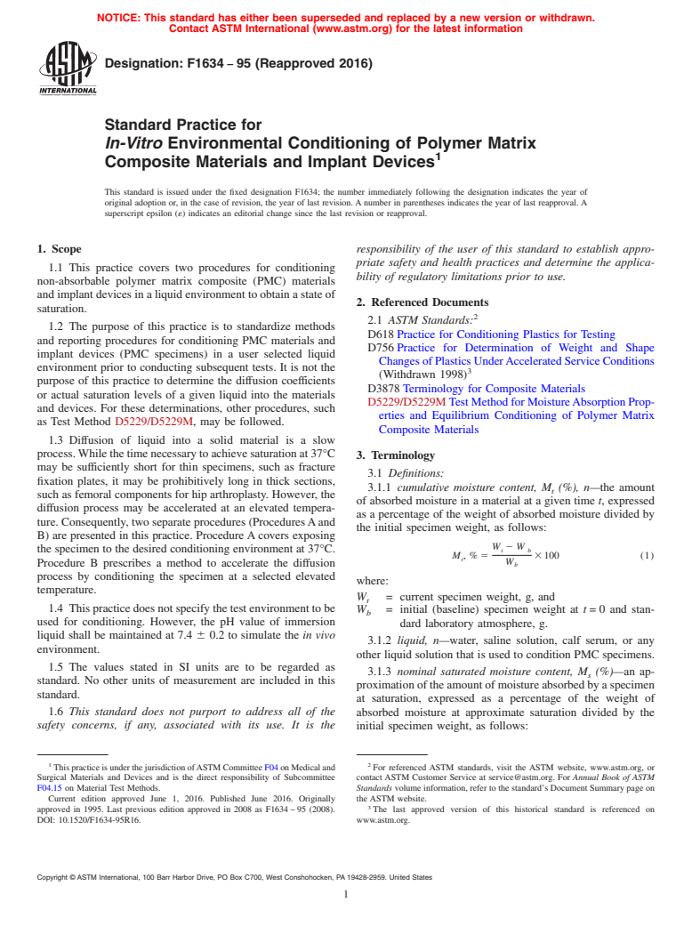 ASTM F1634-95(2016) - Standard Practice for  <emph type="bdit">In-Vitro</emph> Environmental Conditioning  of Polymer Matrix Composite Materials and Implant Devices (Withdrawn 2017)