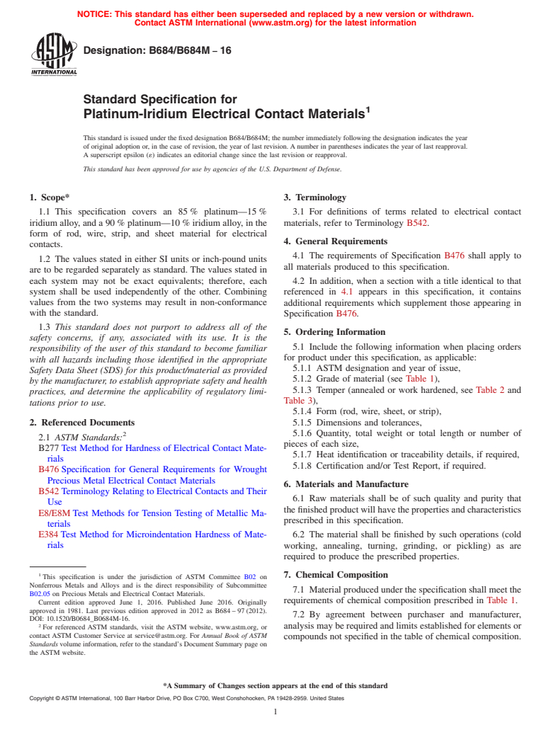 ASTM B684/B684M-16 - Standard Specification for Platinum-Iridium Electrical Contact Materials