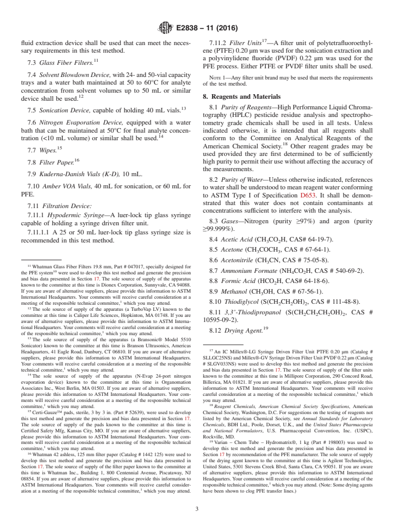 ASTM E2838-11(2016) - Standard Test Method for  Determination of Thiodiglycol on Wipes by Solvent Extraction  Followed by Liquid Chromatography/Tandem Mass Spectrometry (LC/MS/MS)