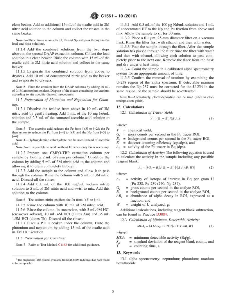 ASTM C1561-10(2016) - Standard Guide for  Determination of Plutonium and Neptunium in Uranium Hexafluoride and U-Rich Matrix by Alpha Spectrometry