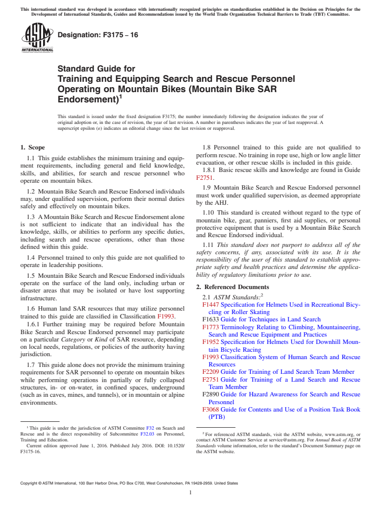 ASTM F3175-16 - Standard Guide for Training and Equipping Search and Rescue Personnel Operating  on Mountain Bikes (Mountain Bike SAR Endorsement)