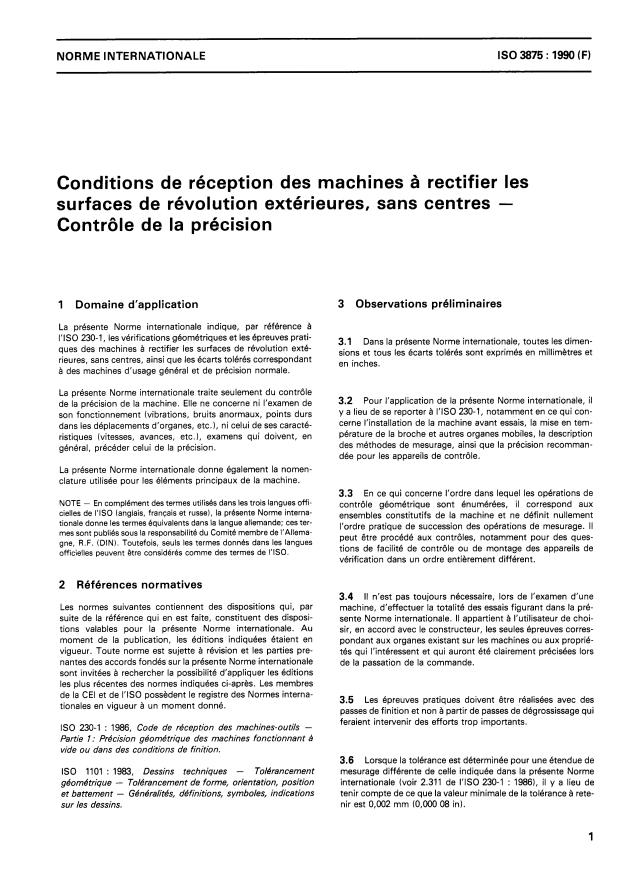 ISO 3875:1990 - Conditions de réception des machines a rectifier les surfaces de révolution extérieures, sans centres -- Contrôle de la précision