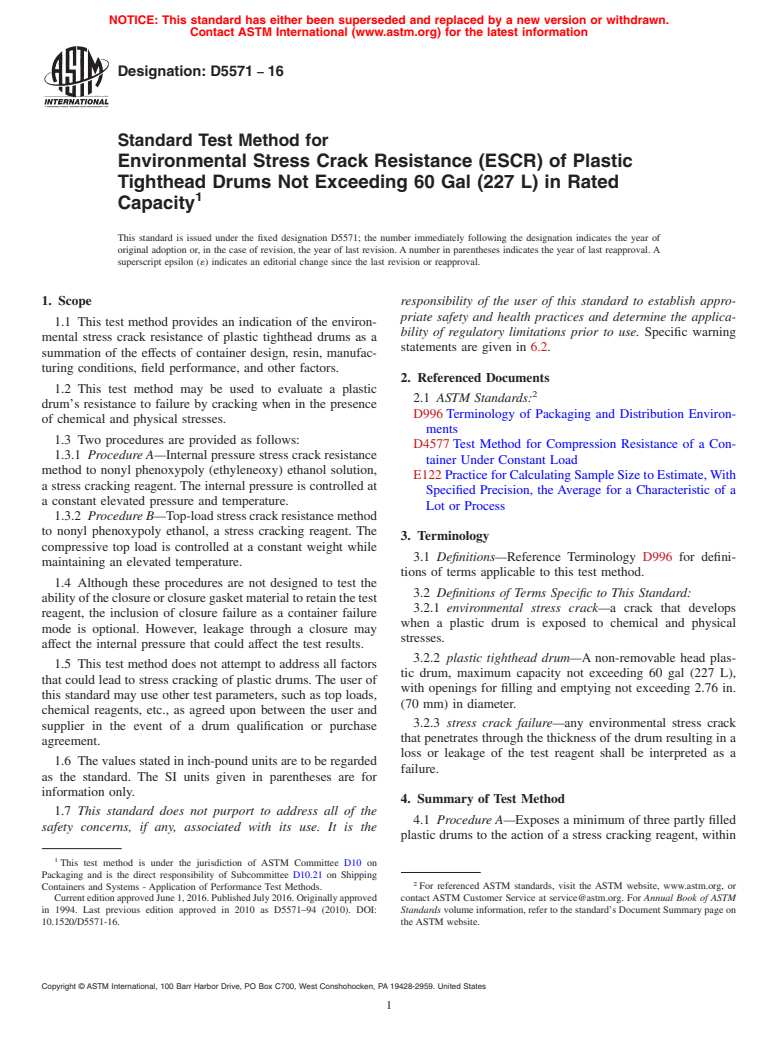 ASTM D5571-16 - Standard Test Method for  Environmental Stress Crack Resistance (ESCR) of Plastic Tighthead   Drums Not Exceeding 60 Gal (227 L) in Rated Capacity