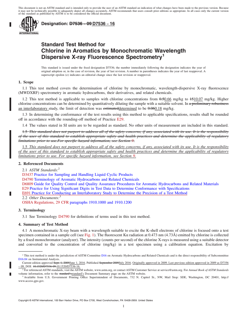 REDLINE ASTM D7536-16 - Standard Test Method for Chlorine in Aromatics by Monochromatic Wavelength Dispersive   X-ray  Fluorescence Spectrometry