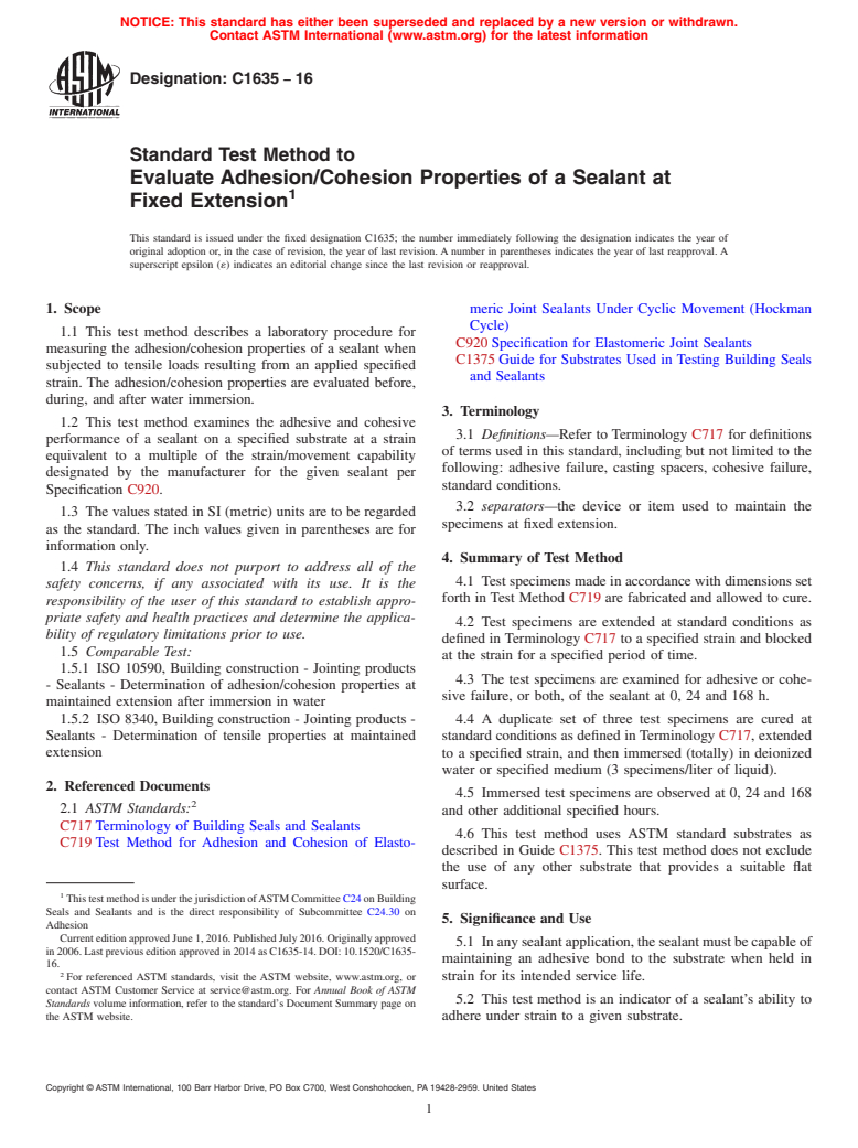 ASTM C1635-16 - Standard Test Method to  Evaluate Adhesion/Cohesion Properties of a Sealant at Fixed  Extension