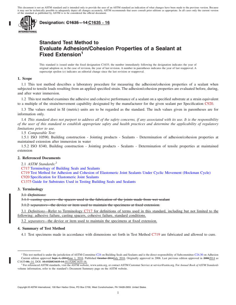 REDLINE ASTM C1635-16 - Standard Test Method to  Evaluate Adhesion/Cohesion Properties of a Sealant at Fixed  Extension