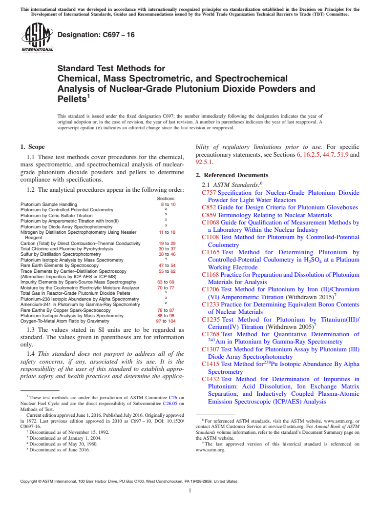 ASTM C697-16 - Standard Test Methods for  Chemical, Mass Spectrometric, and Spectrochemical Analysis  of Nuclear-Grade Plutonium Dioxide Powders and Pellets