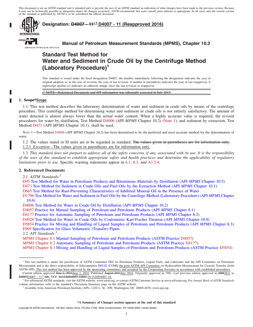 REDLINE ASTM D4007-11(2016) - Standard Test Method for Water and Sediment in Crude Oil by the Centrifuge Method (Laboratory  Procedure)