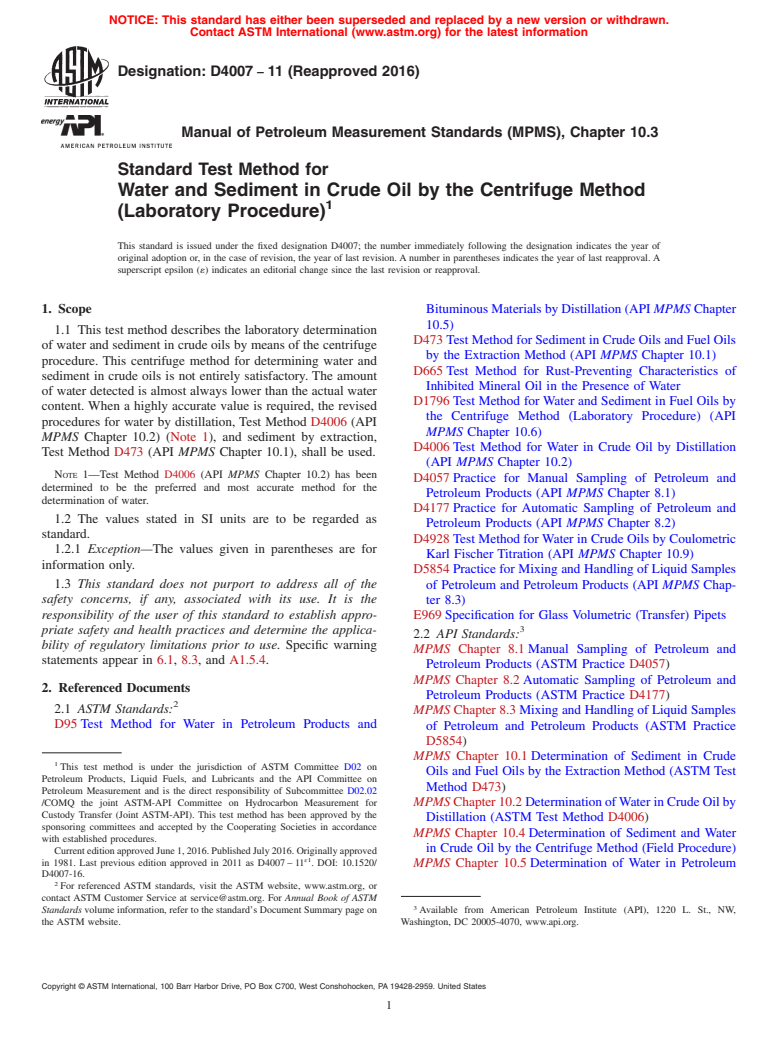 ASTM D4007-11(2016) - Standard Test Method for Water and Sediment in Crude Oil by the Centrifuge Method (Laboratory  Procedure)