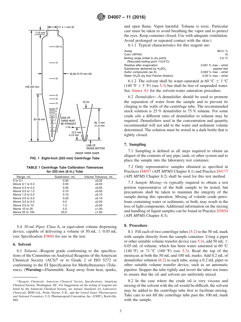 ASTM D4007-11(2016) - Standard Test Method for Water and Sediment in Crude Oil by the Centrifuge Method (Laboratory  Procedure)