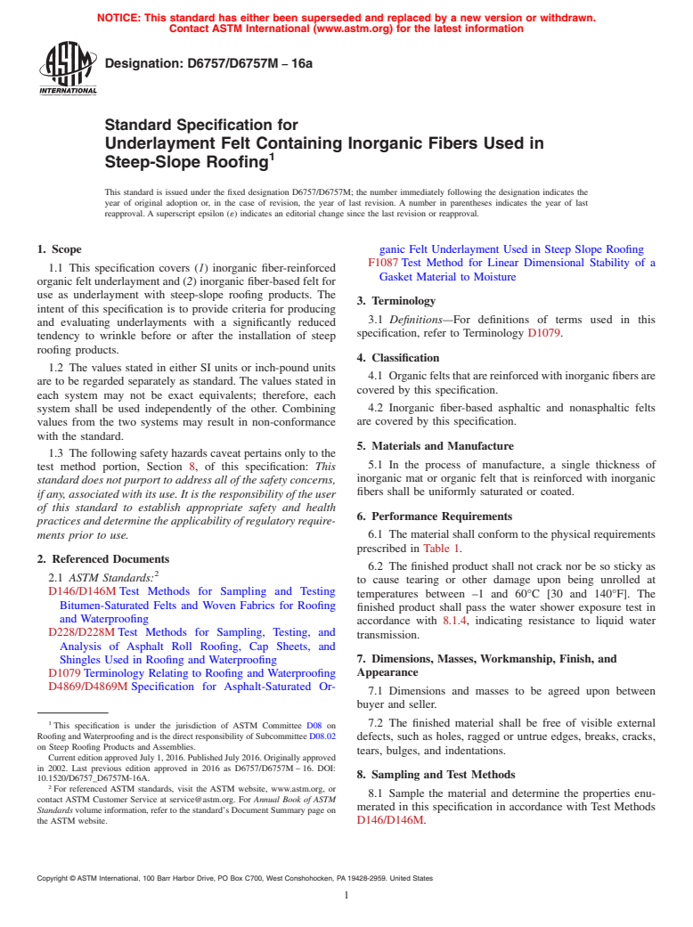 ASTM D6757/D6757M-16a - Standard Specification for  Underlayment Felt Containing Inorganic Fibers Used in Steep-Slope  Roofing