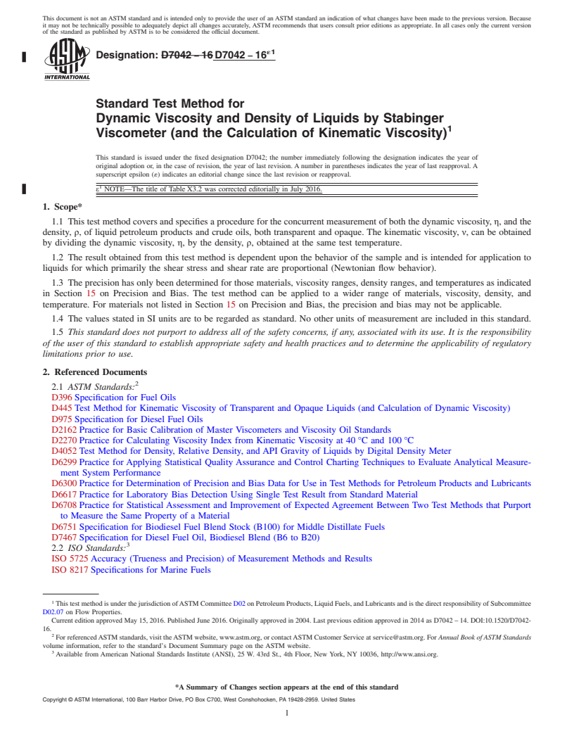 REDLINE ASTM D7042-16e1 - Standard Test Method for Dynamic Viscosity and Density of Liquids by Stabinger Viscometer  (and the Calculation of Kinematic Viscosity)