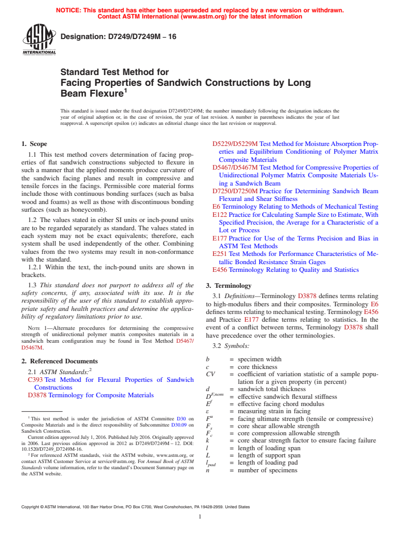 ASTM D7249/D7249M-16 - Standard Test Method for Facing Properties of Sandwich Constructions by Long Beam Flexure