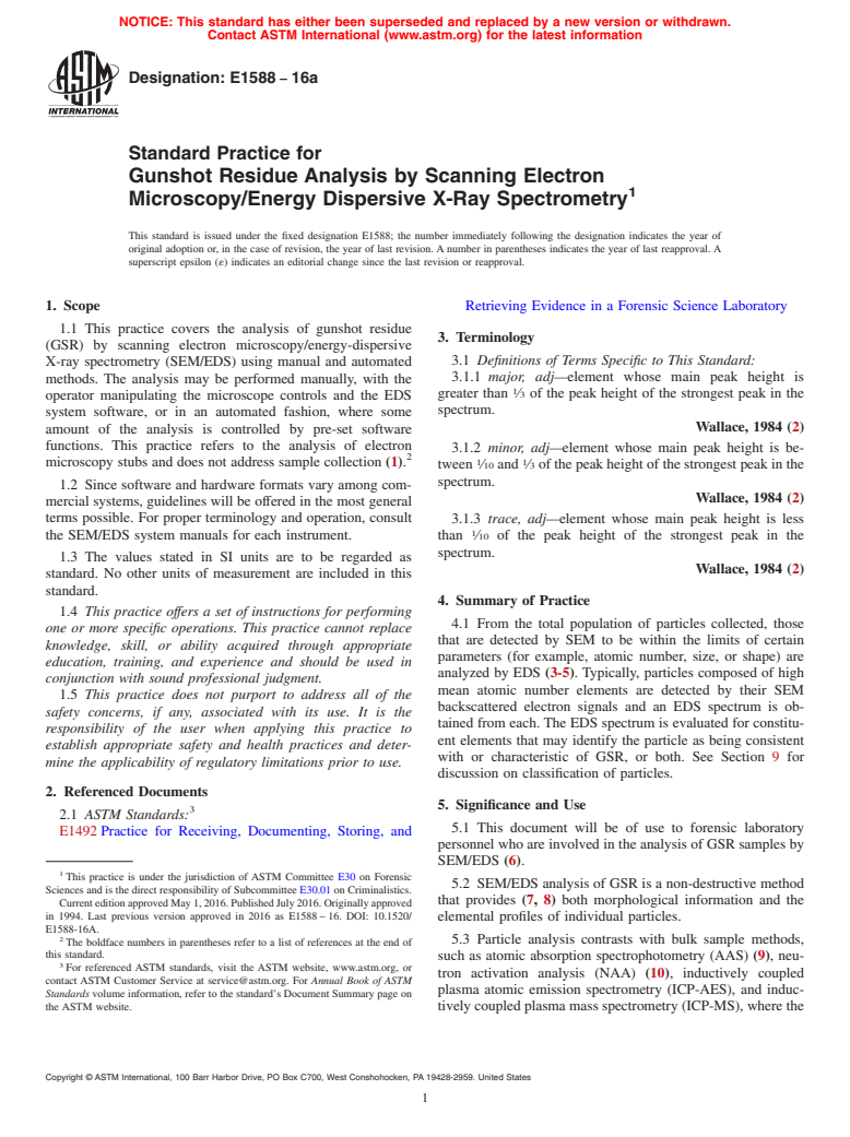 ASTM E1588-16a - Standard Practice for  Gunshot Residue Analysis by Scanning Electron Microscopy/Energy  Dispersive X-Ray Spectrometry