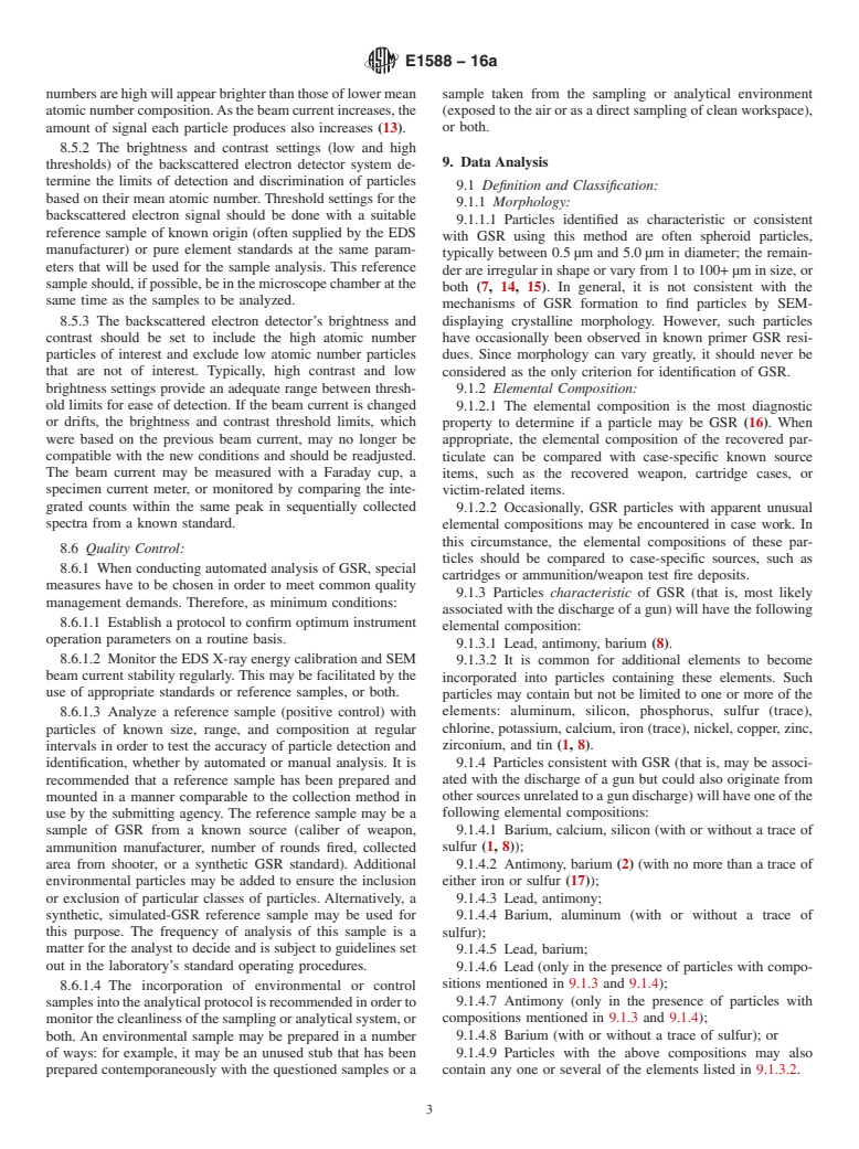 ASTM E1588-16a - Standard Practice for  Gunshot Residue Analysis by Scanning Electron Microscopy/Energy  Dispersive X-Ray Spectrometry