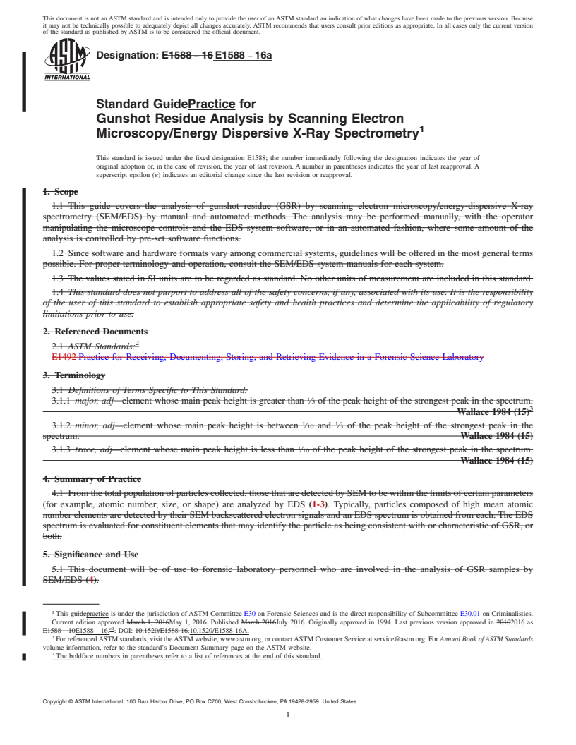 REDLINE ASTM E1588-16a - Standard Practice for  Gunshot Residue Analysis by Scanning Electron Microscopy/Energy  Dispersive X-Ray Spectrometry