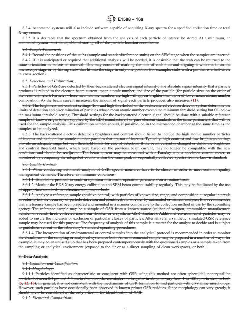 REDLINE ASTM E1588-16a - Standard Practice for  Gunshot Residue Analysis by Scanning Electron Microscopy/Energy  Dispersive X-Ray Spectrometry