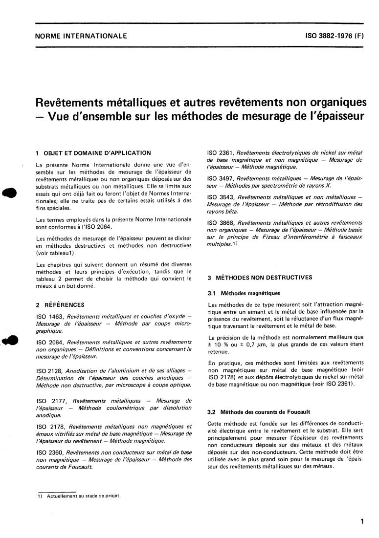 ISO 3882:1976 - Metallic and other non-organic coatings — Review of methods of measurement of thickness
Released:11/1/1976