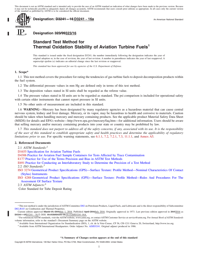 REDLINE ASTM D3241-16a - Standard Test Method for Thermal Oxidation Stability of Aviation Turbine Fuels