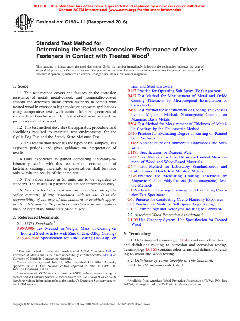 ASTM G198-11(2016) - Standard Test Method for  Determining the Relative Corrosion Performance of Driven Fasteners  in Contact with Treated Wood