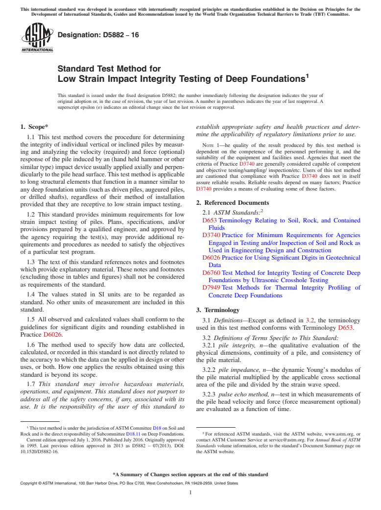 ASTM D5882-16 - Standard Test Method for Low Strain Impact Integrity Testing of Deep Foundations