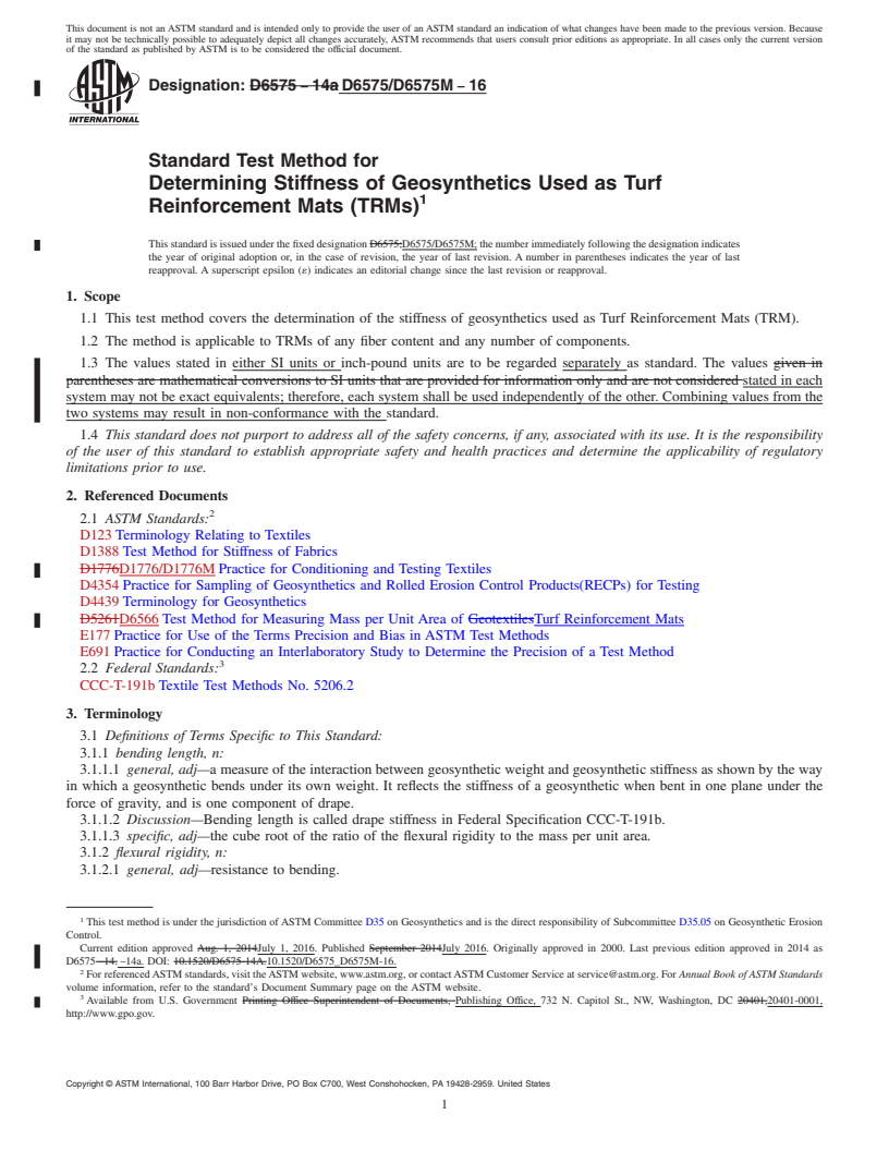 REDLINE ASTM D6575/D6575M-16 - Standard Test Method for Determining Stiffness of Geosynthetics Used as Turf Reinforcement  Mats (TRMs)