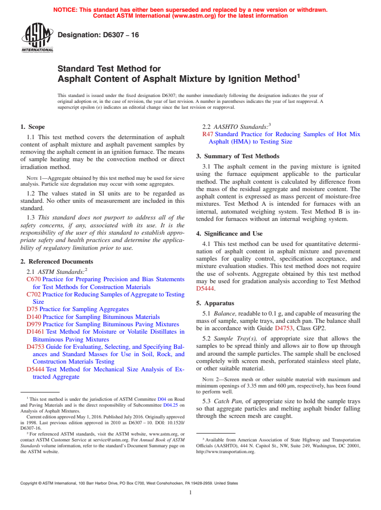 ASTM D6307-16 - Standard Test Method for  Asphalt Content of Asphalt Mixture by Ignition Method