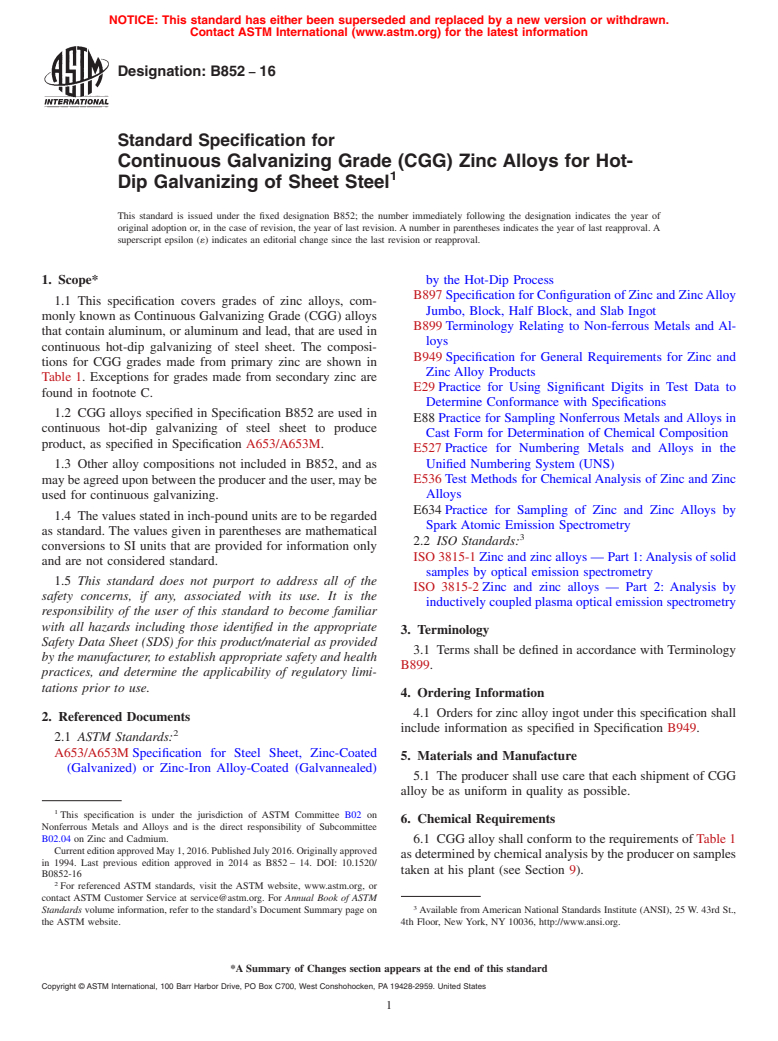 ASTM B852-16 - Standard Specification for Continuous Galvanizing Grade (CGG) Zinc Alloys for Hot-Dip  Galvanizing  of Sheet Steel