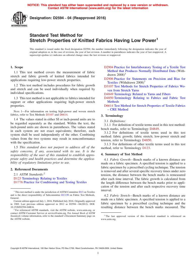 ASTM D2594-04(2016) - Standard Test Method for  Stretch Properties of Knitted Fabrics Having Low Power