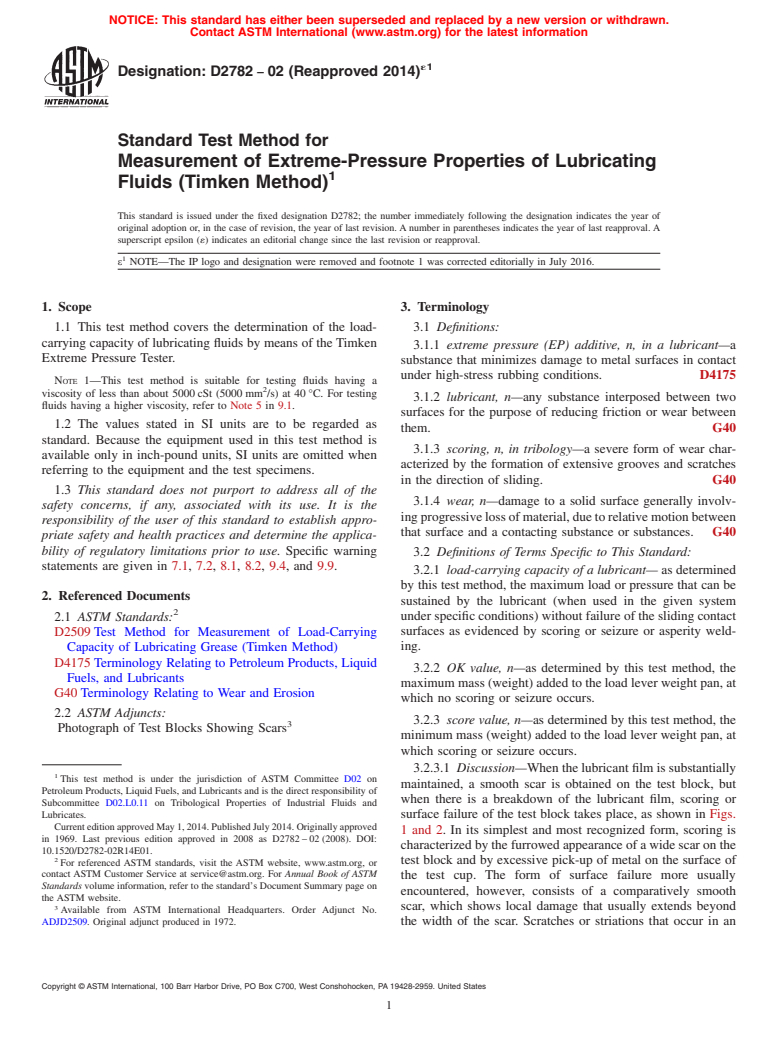 ASTM D2782-02(2014)e1 - Standard Test Method for  Measurement of Extreme-Pressure Properties of Lubricating Fluids  (Timken Method)